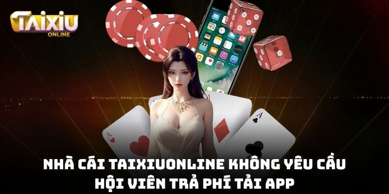 Hướng Dẫn Tải App Taixiuonline Chơi Trên Di Động Tiện Lợi Nhà cái Taixiuonline không yêu cầu hội viên trả phí tải app