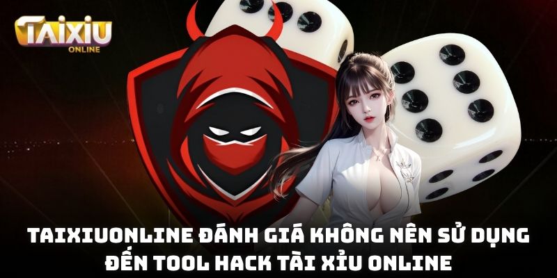 Review Tool Tài xỉu online - Có Thực Sự Biết Được Kết Quả Game? Taixiuonline review tool tài xỉu online đánh giá không nên sử dụng