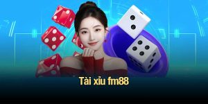 Tài xỉu fm88
