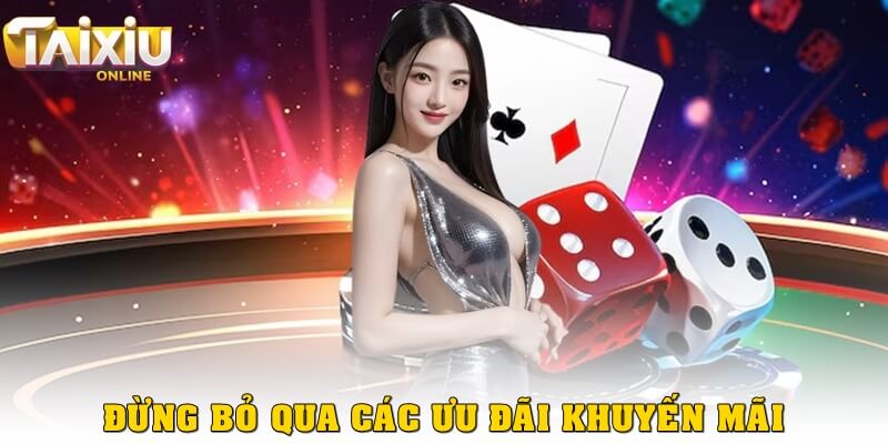 Cách chơi tài xỉu Mibet thắng lớn mà không “xót ví” Các khuyến mãi chính là nguồn vốn phụ của các cược thủ