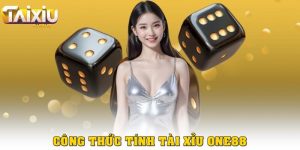 Công thức tính tài xỉu One88 chuẩn xác nhất cho game thủ